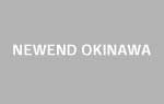 NEWEND OKINAWA